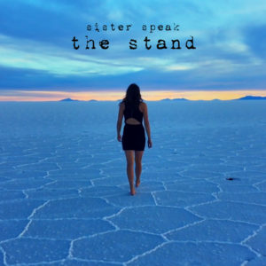 Sister Speak New single